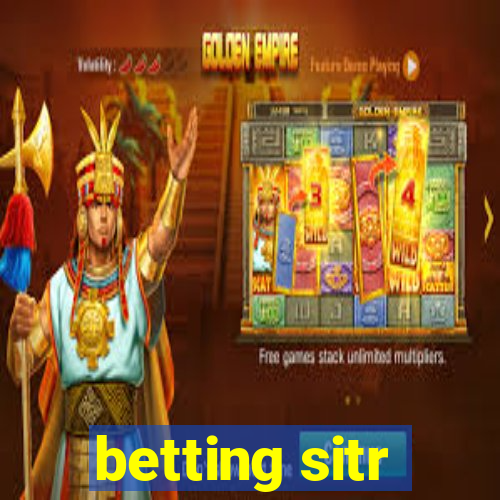 betting sitr