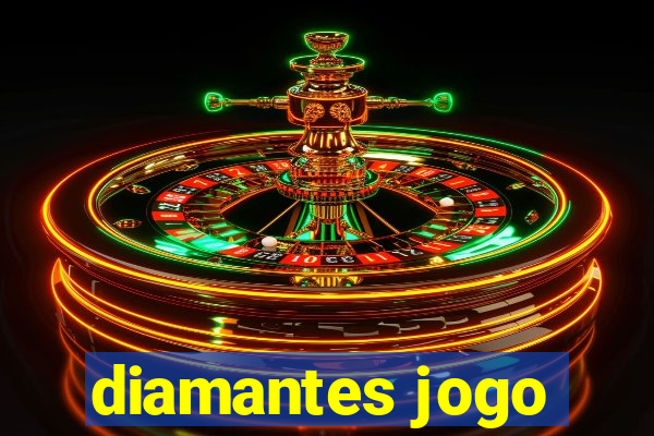 diamantes jogo