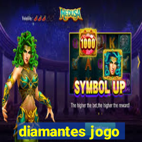 diamantes jogo