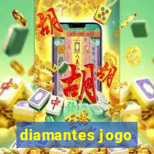 diamantes jogo