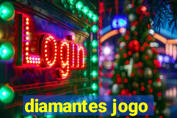 diamantes jogo