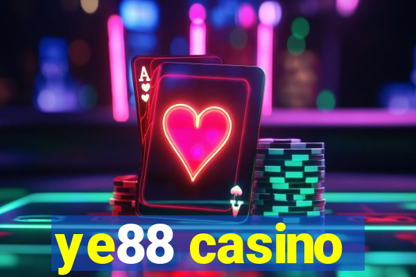 ye88 casino