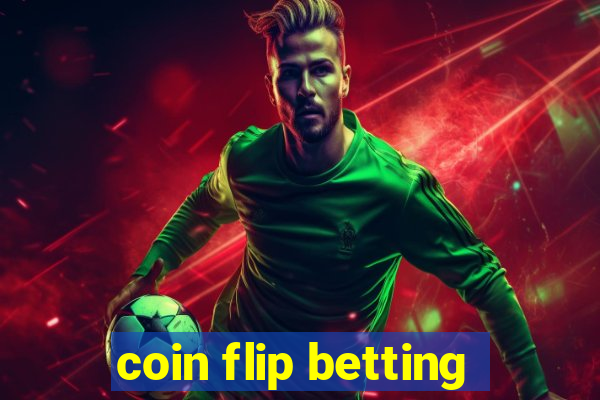 coin flip betting