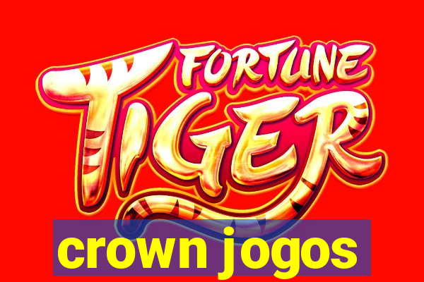 crown jogos