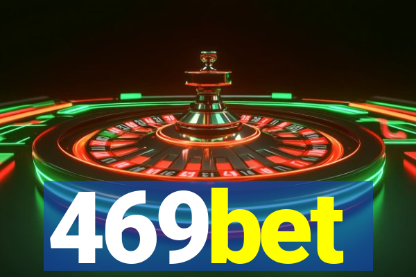 469bet