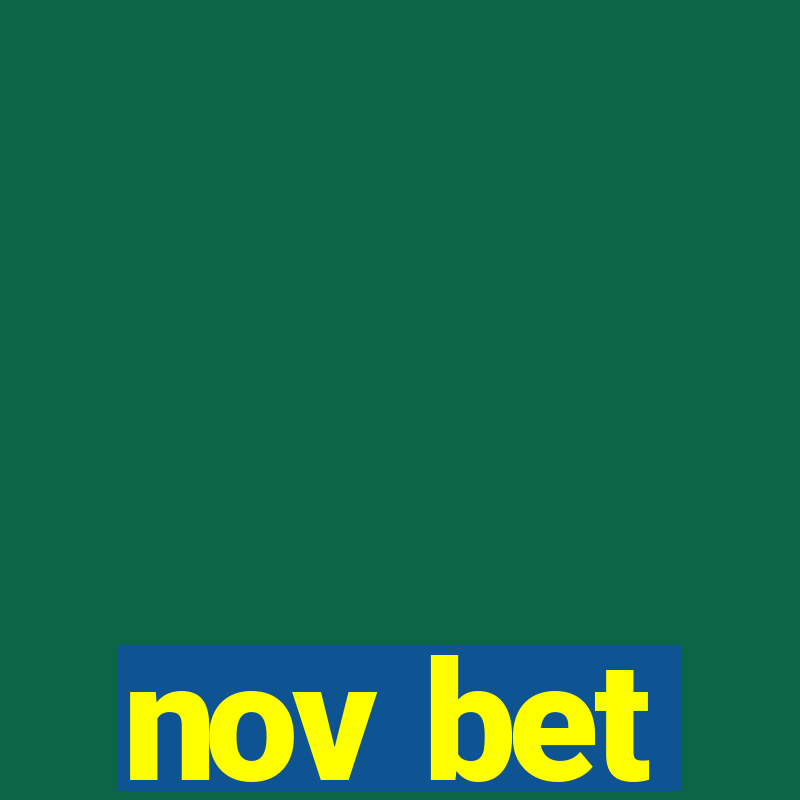 nov bet