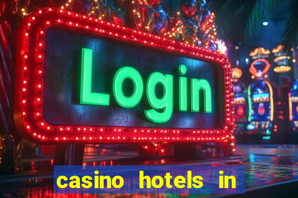 casino hotels in las vegas