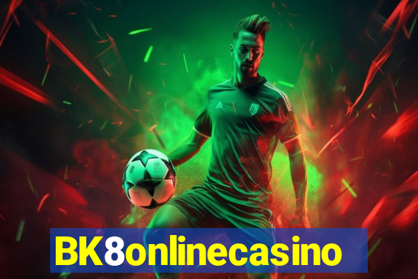 BK8onlinecasino