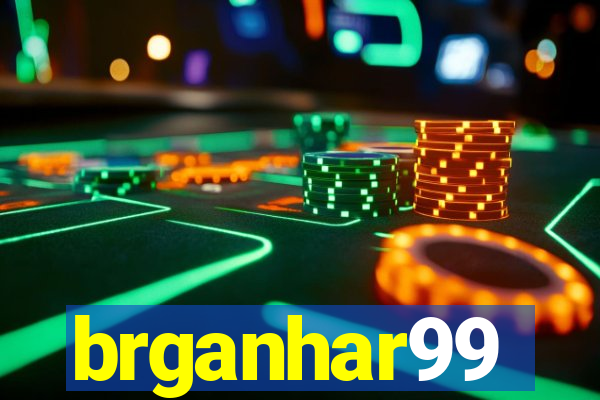 brganhar99