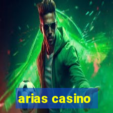 arias casino