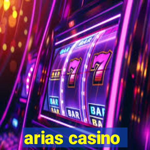 arias casino