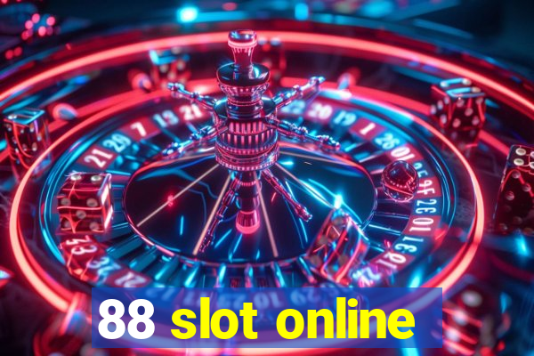 88 slot online