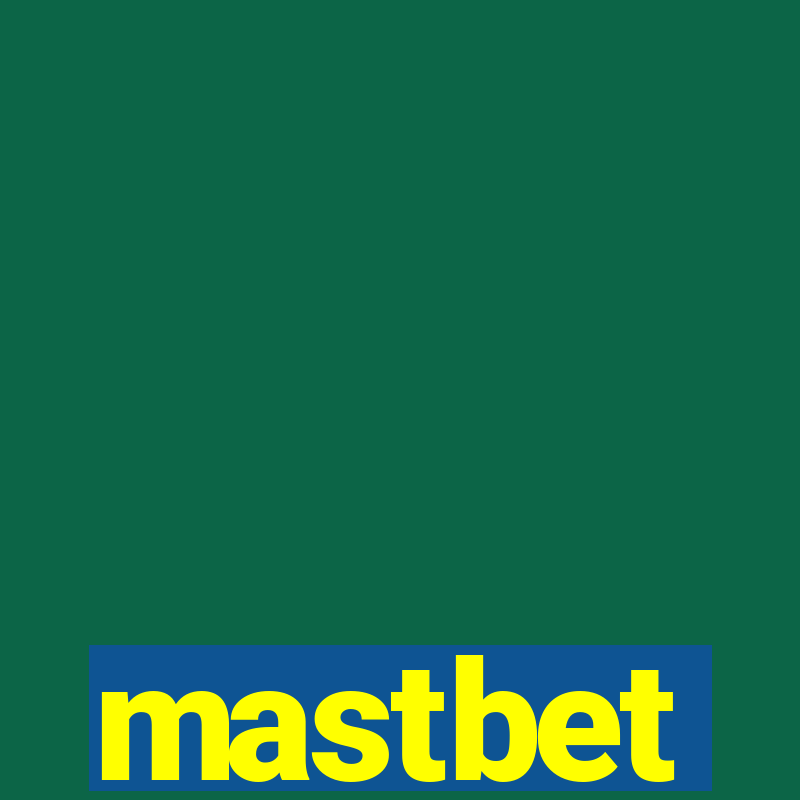 mastbet