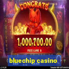 bluechip casino