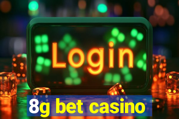 8g bet casino