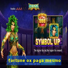 fortune ox paga mesmo