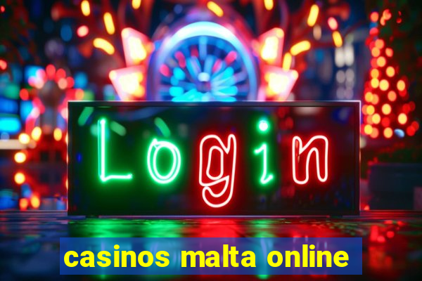 casinos malta online