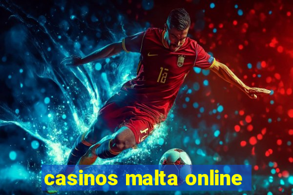 casinos malta online