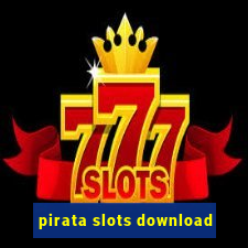 pirata slots download