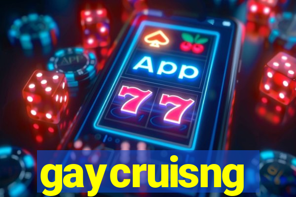 gaycruisng