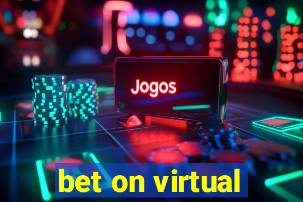 bet on virtual