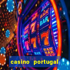 casino portugal fortune tiger