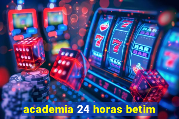 academia 24 horas betim