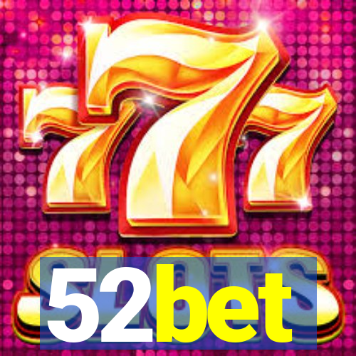 52bet