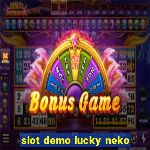 slot demo lucky neko