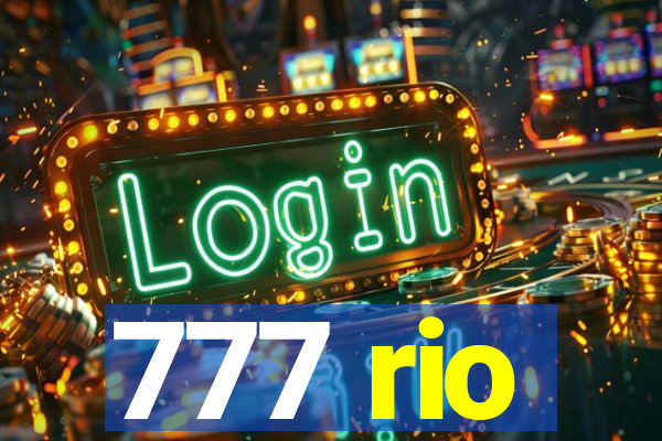 777 rio