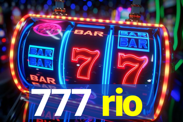 777 rio