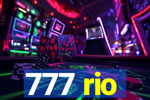 777 rio