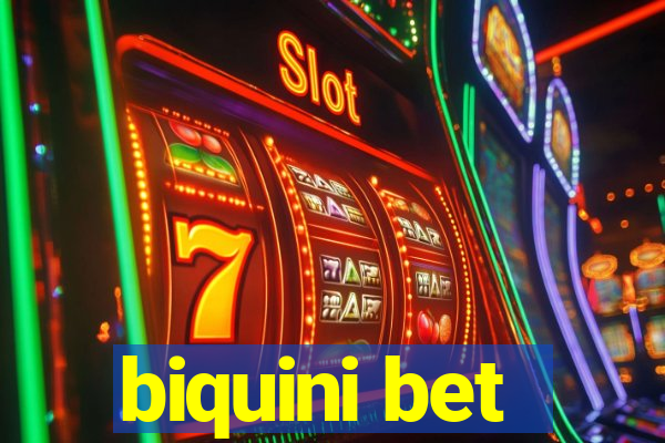 biquini bet