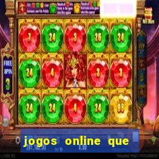 jogos online que ganha dinheiro de verdade