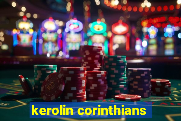 kerolin corinthians