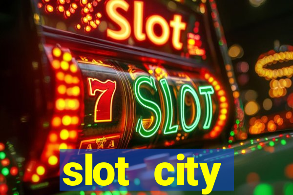 slot city прямо сейчас