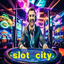 slot city прямо сейчас