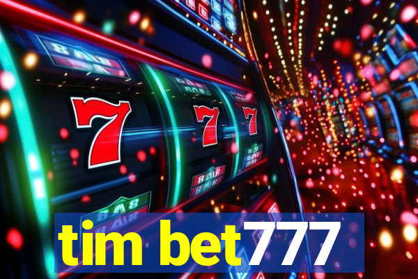 tim bet777