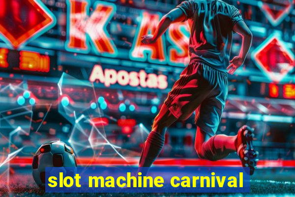 slot machine carnival