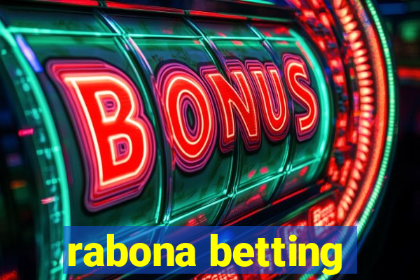 rabona betting