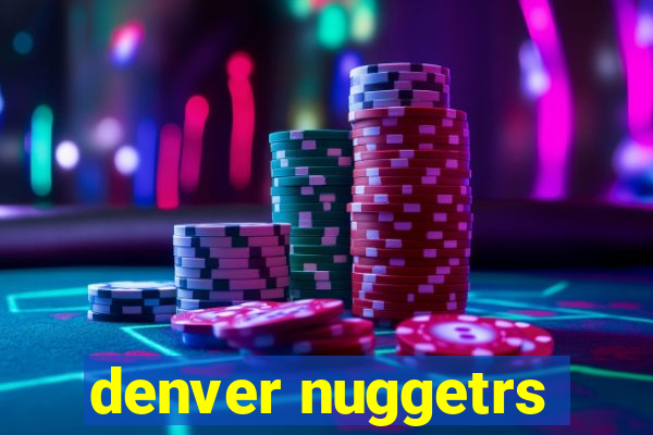 denver nuggetrs