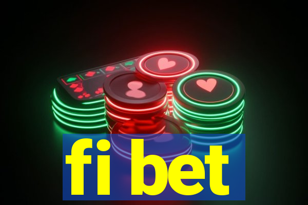 fi bet