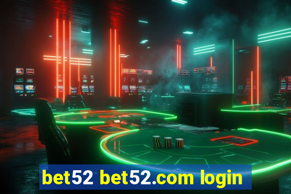 bet52 bet52.com login