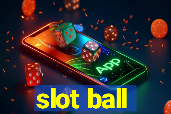 slot ball