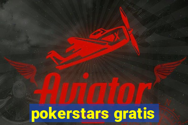 pokerstars gratis