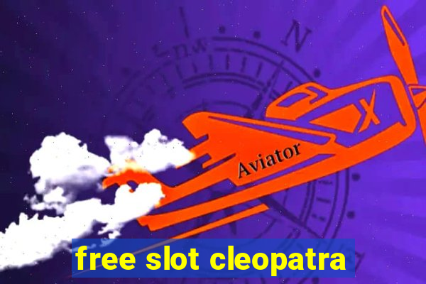 free slot cleopatra