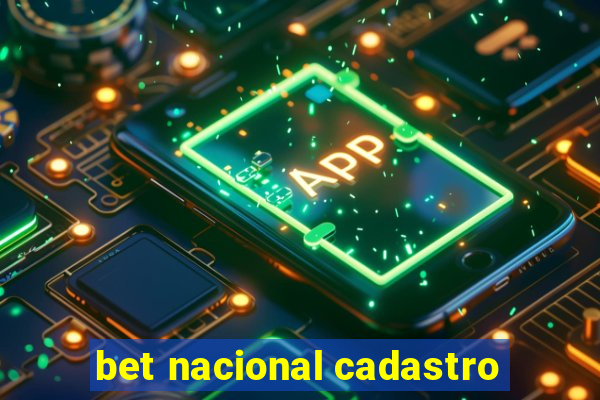 bet nacional cadastro