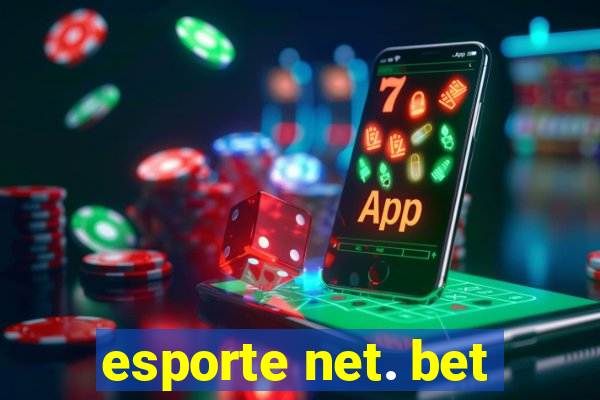 esporte net. bet