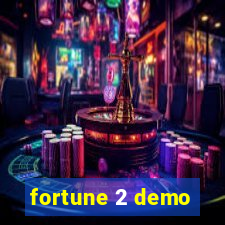 fortune 2 demo