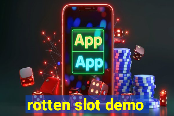 rotten slot demo